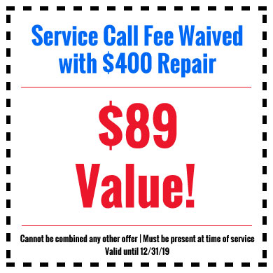 Service Call Fee waived with $400 Repair